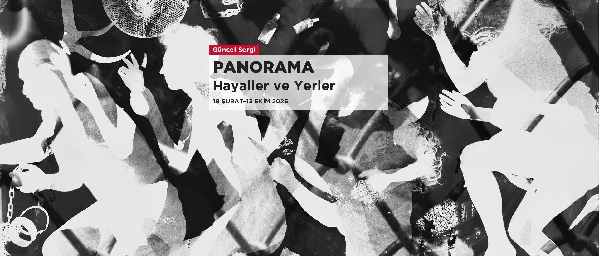 Panorama: Hayaller ve Yerler