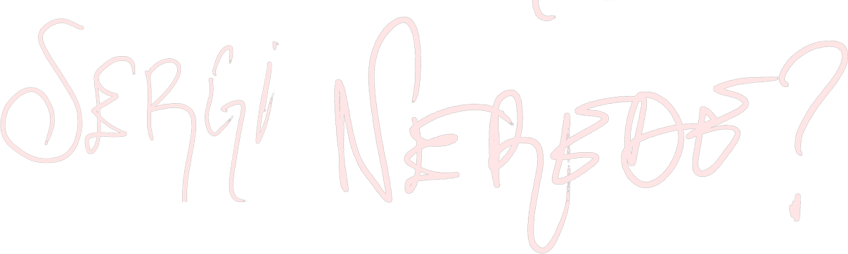 Sergi Nerede?