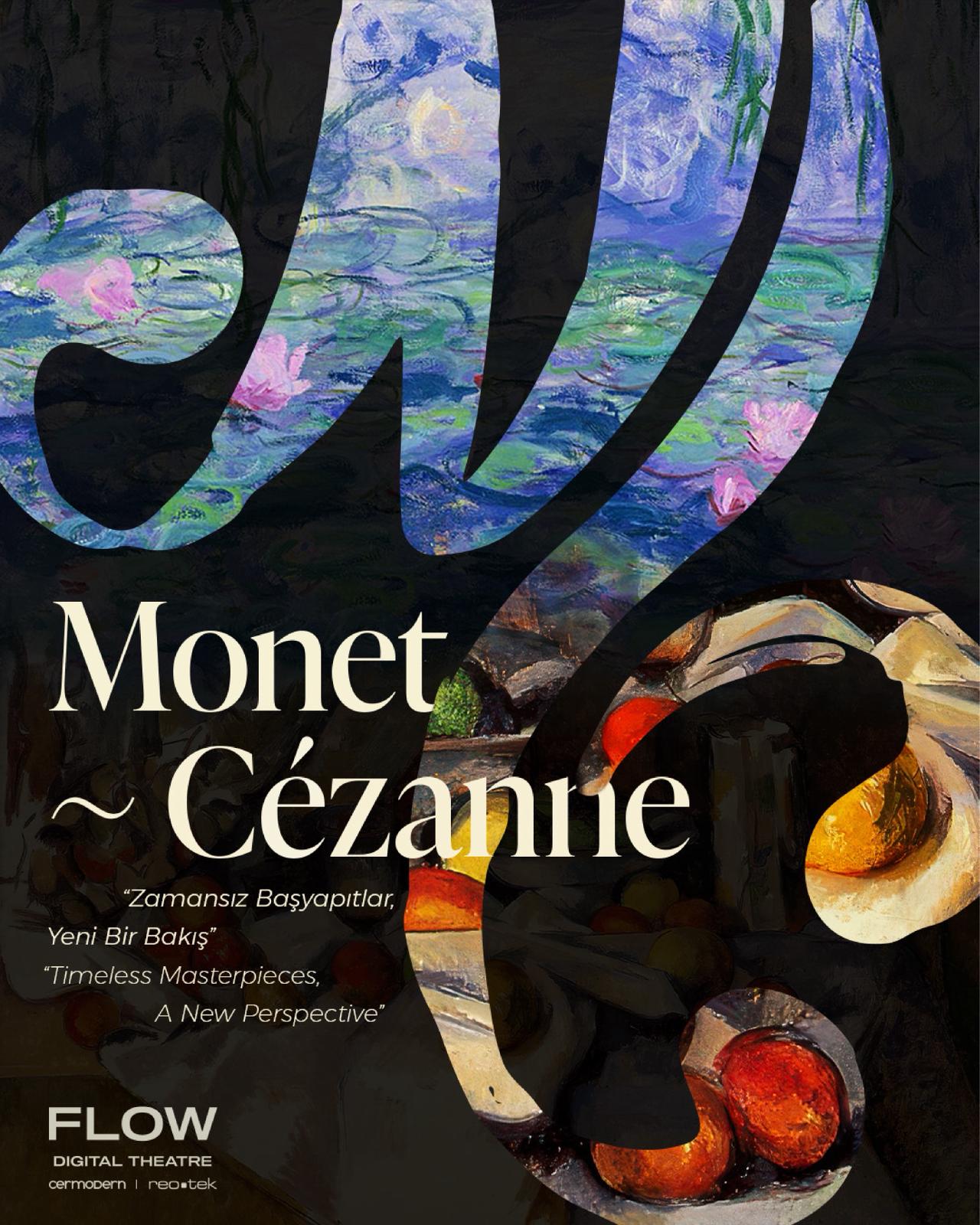Zamansız Başyapıtlar: Monet & Cezanne Dijital Deneyim